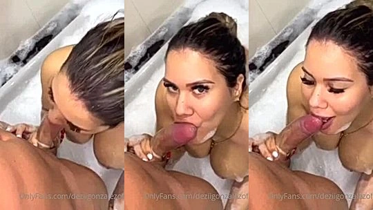 Dezii Gonzalez sucking a big cock in the soapy bathtub